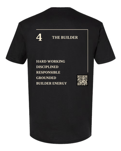 4 – The Builder Numerology T-Shirt