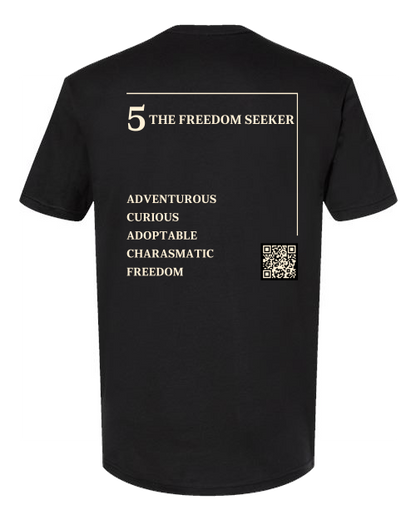 5 – The Freedom Seeker Numerology T-Shirt