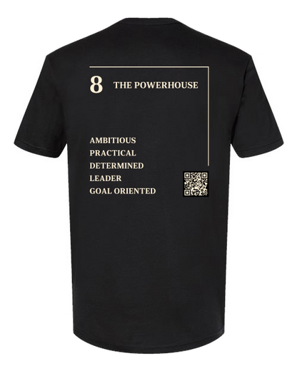 8 – The Powerhouse Numerology T-Shirt